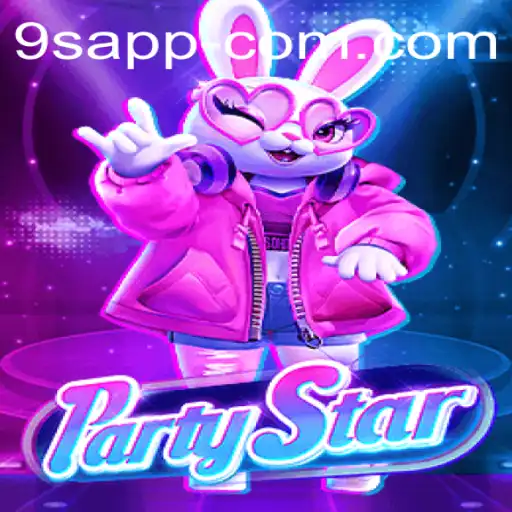PartyStar: Revolutionizing Social Gaming with 9S APP