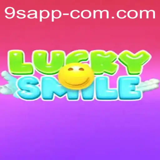 Exploring LuckySmile: The Exciting 9S APP Experience