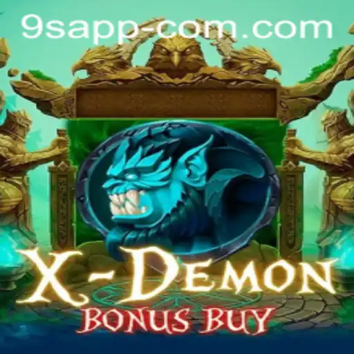 Unveiling XDemonBonusBuy: An Engaging Adventure with 9S APP
